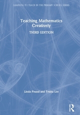 Teaching Mathematics Creatively - Pound, Linda; Lee, Trisha