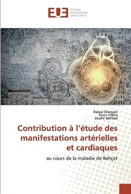 Contribution à l'étude des manifestations artérielles et cardiaques - Ranya Gharyani, Faten Frikha, Zouhir Bahloul