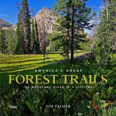 America's Great Forest Trails - Tim Palmer