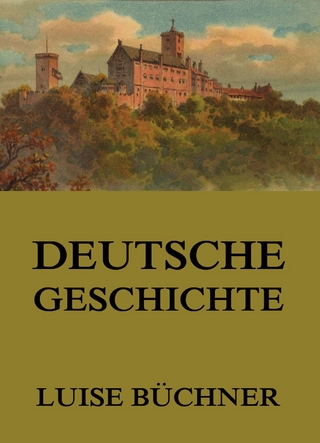 Deutsche Geschichte - Luise Büchner