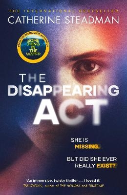 The Disappearing Act - Catherine Steadman