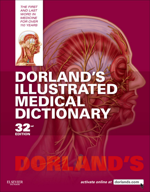 Dorland's Illustrated Medical Dictionary E-Book -  Dorland