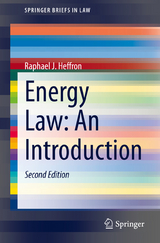 Energy Law: An Introduction - Heffron, Raphael J.