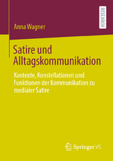 Satire und Alltagskommunikation - Anna Wagner