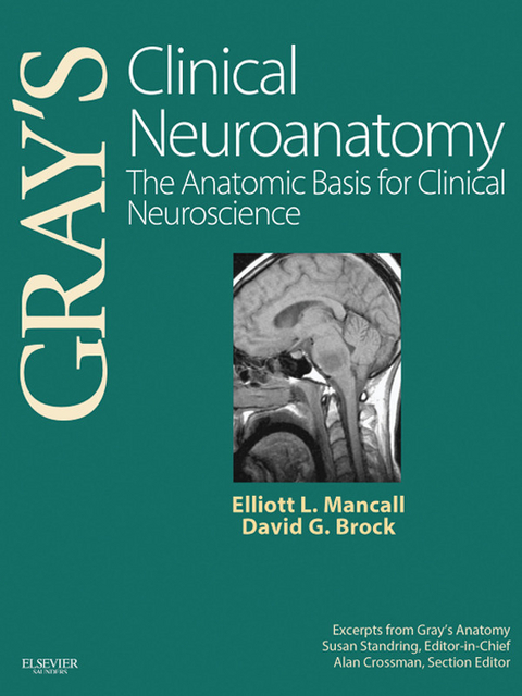 Gray's Clinical Neuroanatomy -  David G. Brock,  Elliott L. Mancall