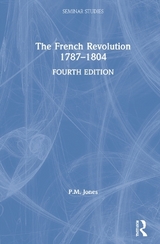 The French Revolution 1787-1804 - Jones, P. M.