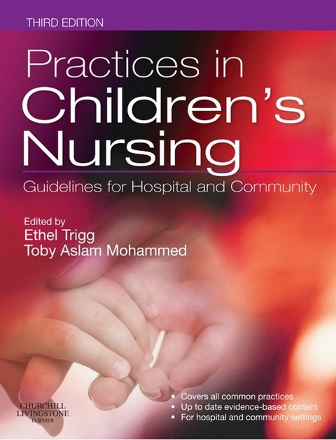 Practices in Children's Nursing E-Book - 