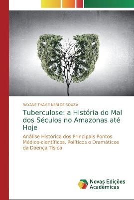 Tuberculose - RAYANE THAISE NERI DE SOUZA