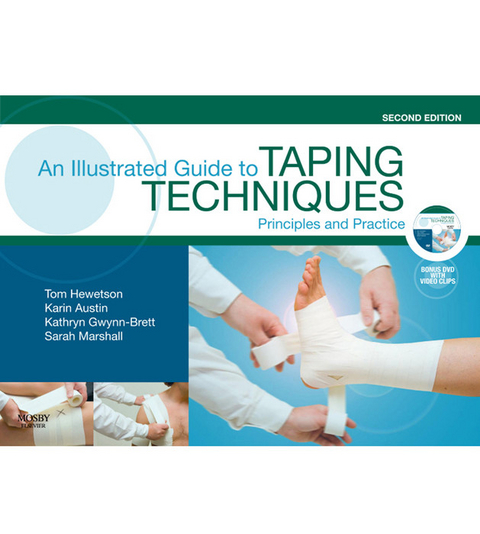 Illustrated Guide To Taping Techniques -  Karin Austin,  Kathryn Gwynn-Brett,  Thomas John Hewetson,  Sarah Marshall