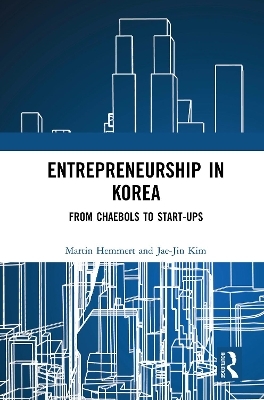 Entrepreneurship in Korea - Martin Hemmert, Jae-Jin Kim