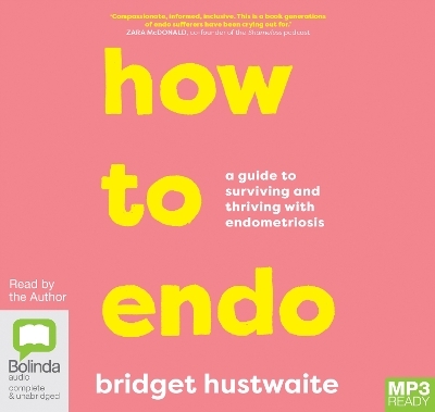 How to Endo - Bridget Hustwaite