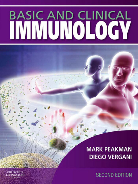 Basic and Clinical Immunology E-Book -  Mark Peakman,  Diego Vergani