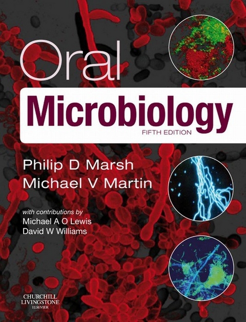 Oral Microbiology E-Book -  Philip D. Marsh,  Michael V. Martin,  Michael A. O. Lewis,  David Williams