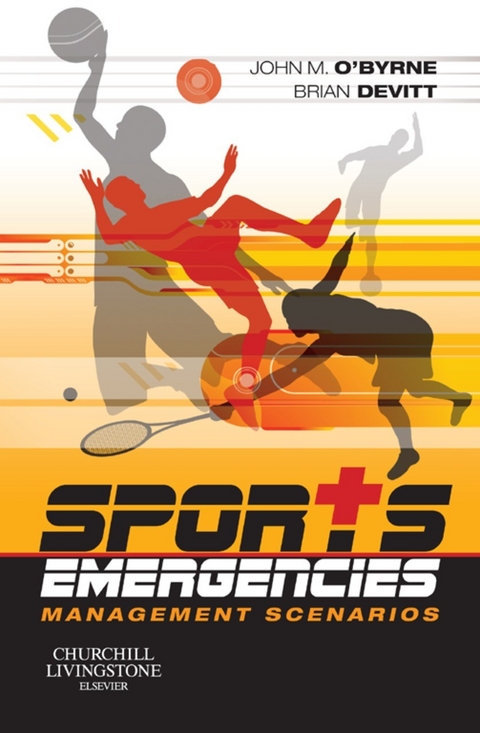 Sports Emergencies E-Book -  John M. O'Byrne,  Brian Devitt