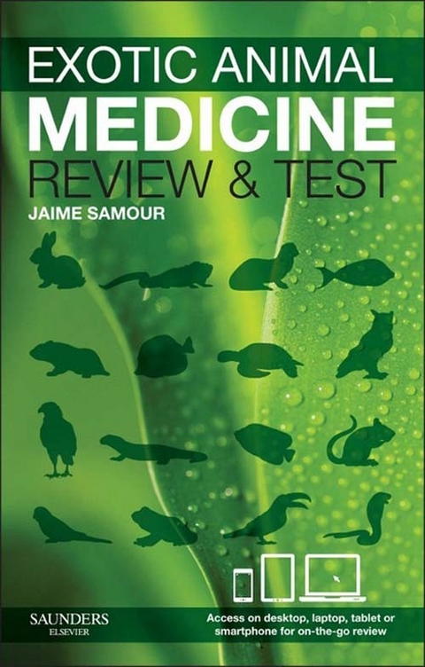 Exotic Animal Medicine - review and test - E-Book -  Jaime Samour