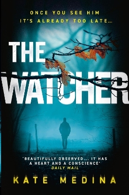 The Watcher - Kate Medina