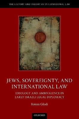 Jews, Sovereignty, and International Law - Rotem Giladi