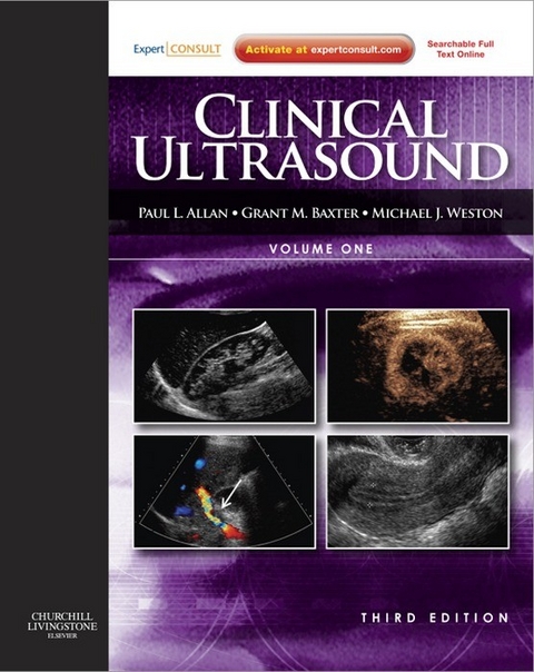 Clinical Ultrasound, 2-Volume Set E-Book -  Paul L Allan,  Grant M. Baxter,  Michael J. Weston