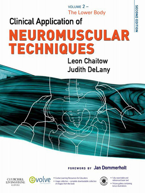 Clinical Application of Neuromuscular Techniques, Volume 2 E-Book -  Leon Chaitow,  Judith DeLany
