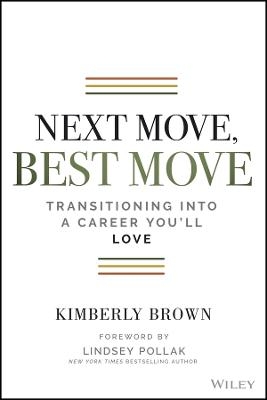 Next Move, Best Move - Kimberly Brown