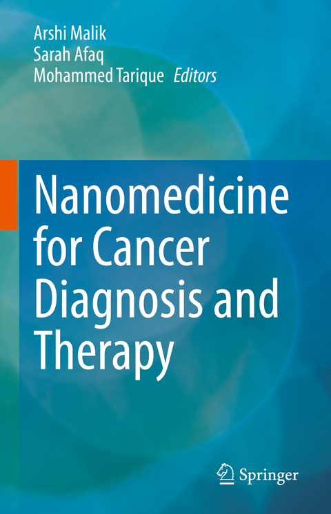 Nanomedicine for Cancer Diagnosis and Therapy - 