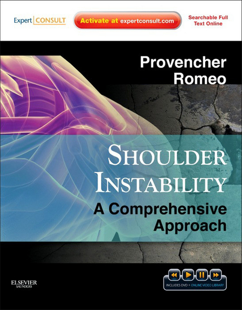 Shoulder Instability: A Comprehensive Approach -  Matthew T. Provencher,  Anthony A. Romeo