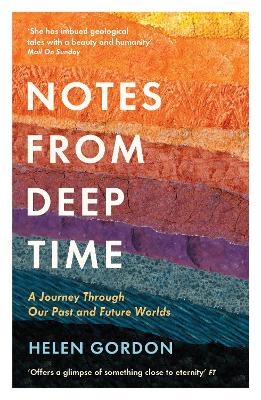 Notes from Deep Time - Helen Gordon