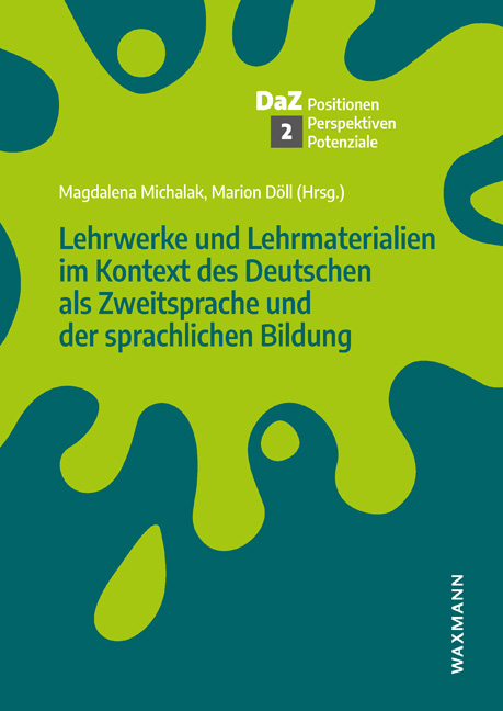 Lehrwerke und Lehrmaterialien im Kontext des Deutschen als Zweitsprache und der sprachlichen Bildung - 