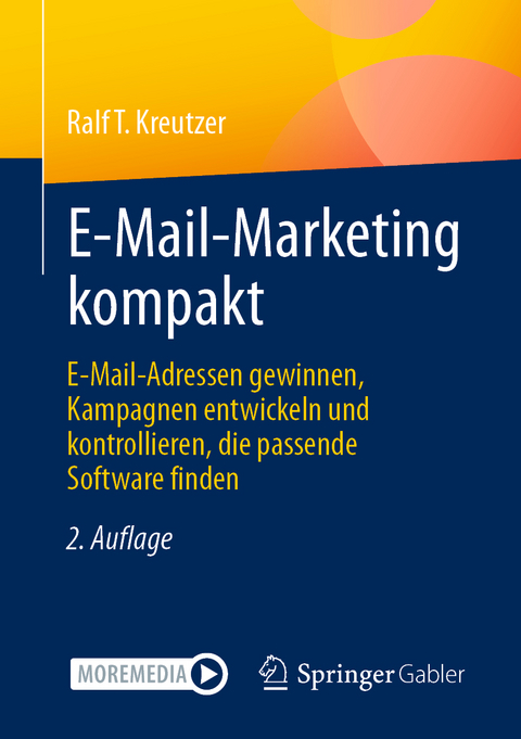 E-Mail-Marketing kompakt - Ralf T. Kreutzer