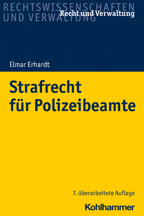 Strafrecht für Polizeibeamte - Elmar Erhardt