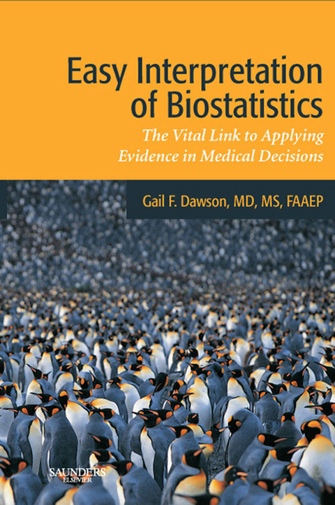 Easy Interpretation of Biostatistics E-Book -  Gail F. Dawson