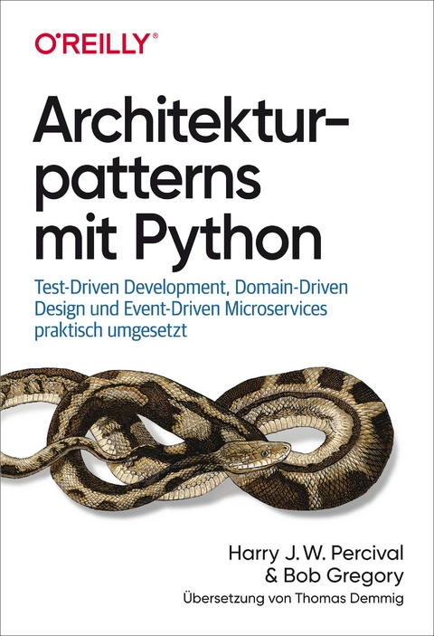 Architekturpatterns mit Python - Harry Percival, Bob Gregory