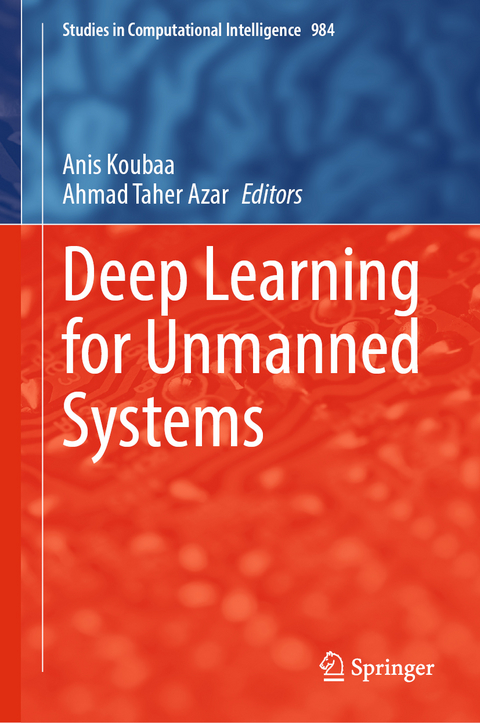 Deep Learning for Unmanned Systems - 