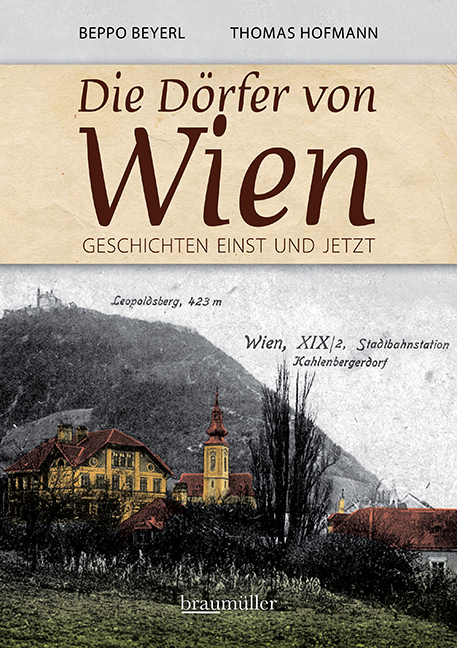 Die Dörfer von Wien - Beppo Beyerl, Thomas Hofmann