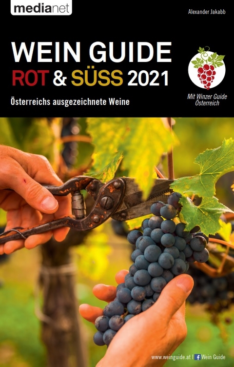 Wein Guide Rot & Süß 2021 - Alexander Jakabb
