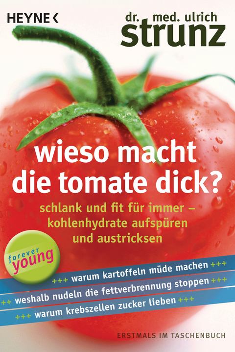 Wieso macht die Tomate dick? - Ulrich Strunz