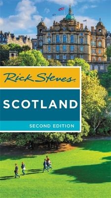 Rick Steves Scotland (Second Edition) - Cameron Hewitt, Rick Steves