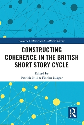 Constructing Coherence in the British Short Story Cycle - 