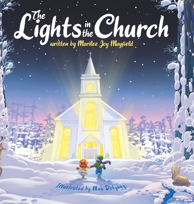 The Lights in the Church - Marilee Joy Mayfield