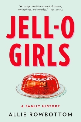 JELL-O Girls - Allie Rowbottom