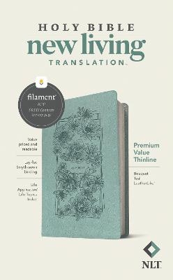 NLT Premium Value Thinline Bible, Filament-Enabled Edition (Leatherlike, Bouquet Teal) -  Tyndale