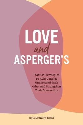 Love and Asperger's - Kate Mcnulty