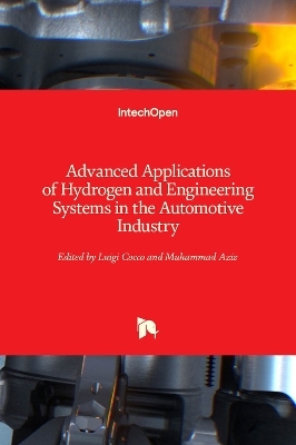 Advanced Applications of Hydrogen and Engineering Systems in the Automotive Industry - 