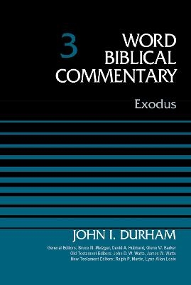 Exodus, Volume 3 - Dr. John I. Durham