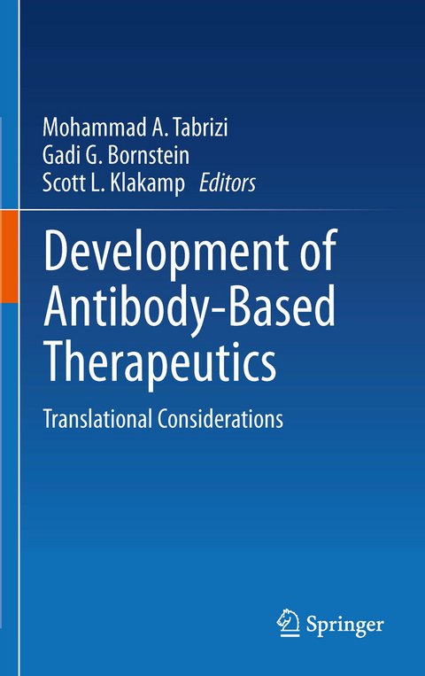 Development of Antibody-Based Therapeutics - 