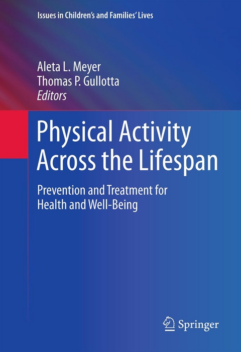 Physical Activity Across the Lifespan - 