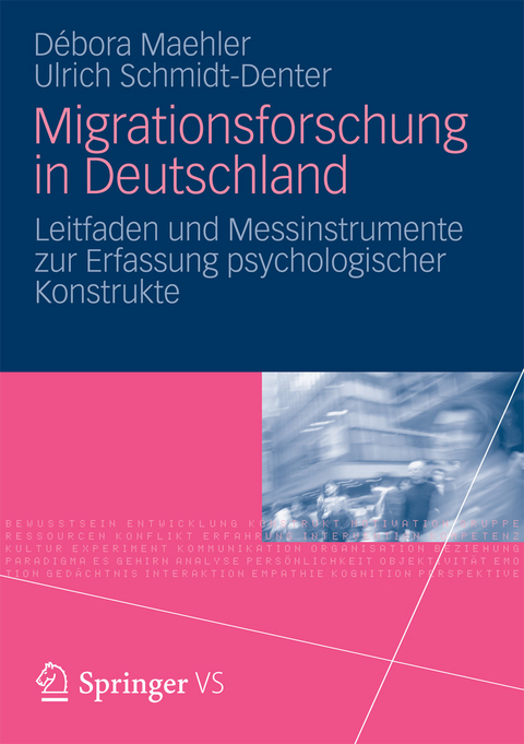 Migrationsforschung in Deutschland - Débora Maehler, Ulrich Schmidt-Denter