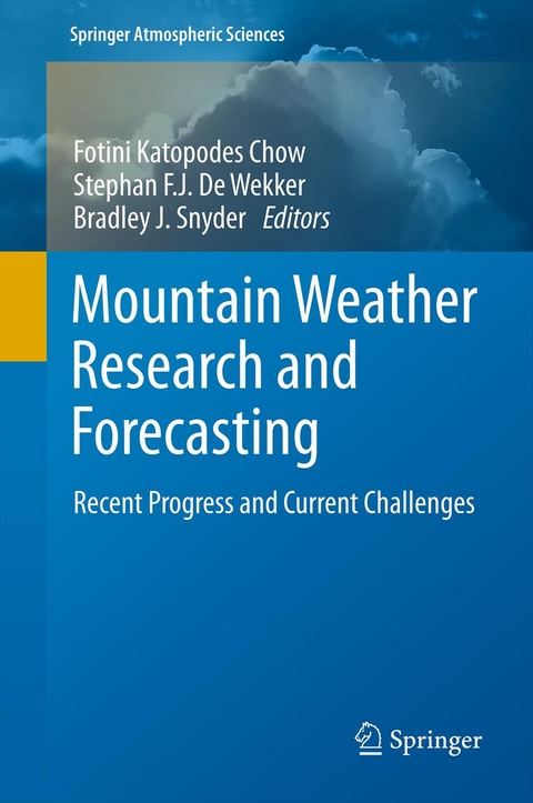 Mountain Weather Research and Forecasting - 