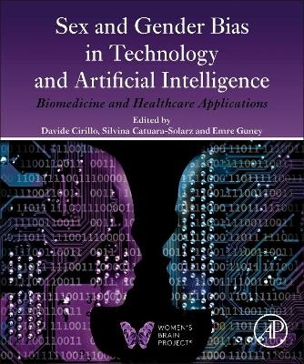 Sex and Gender Bias in Technology and Artificial Intelligence - 