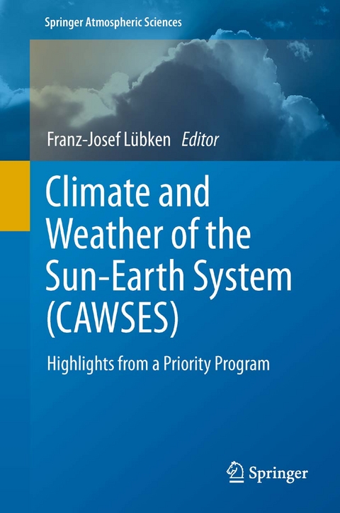 Climate and Weather of the Sun-Earth System (CAWSES) - 